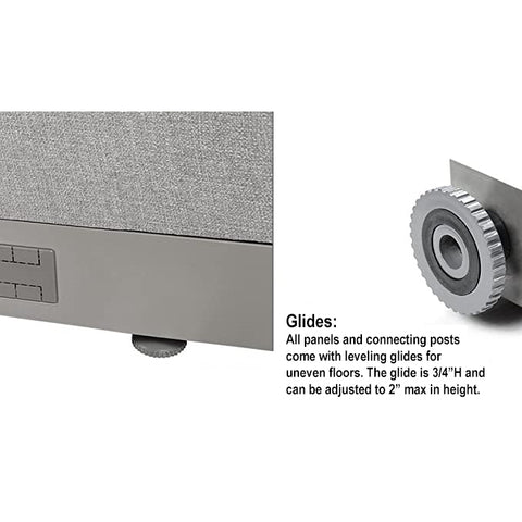 Glides: All panels and connecting posts come with leveling glides for uneven floors.